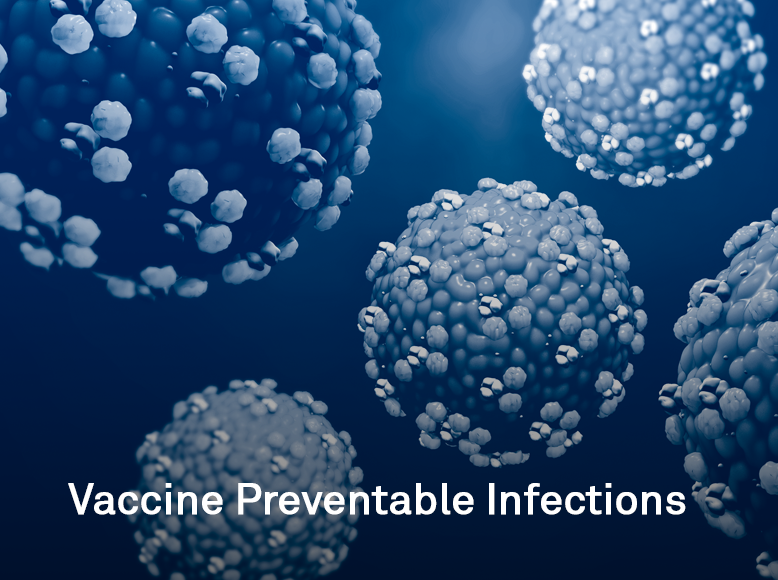 Vaccine Preventable Infections